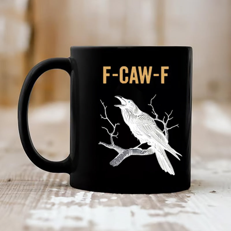 🔥 F-Caw-F Funny Chicken Mug